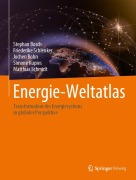 Cover-Bild zum Titel 'Energie-Weltatlas' von 'Stephan Bosch, Friederike Schlenker, Matthias Schmidt, Simone Kupies, Jochen Bohn'