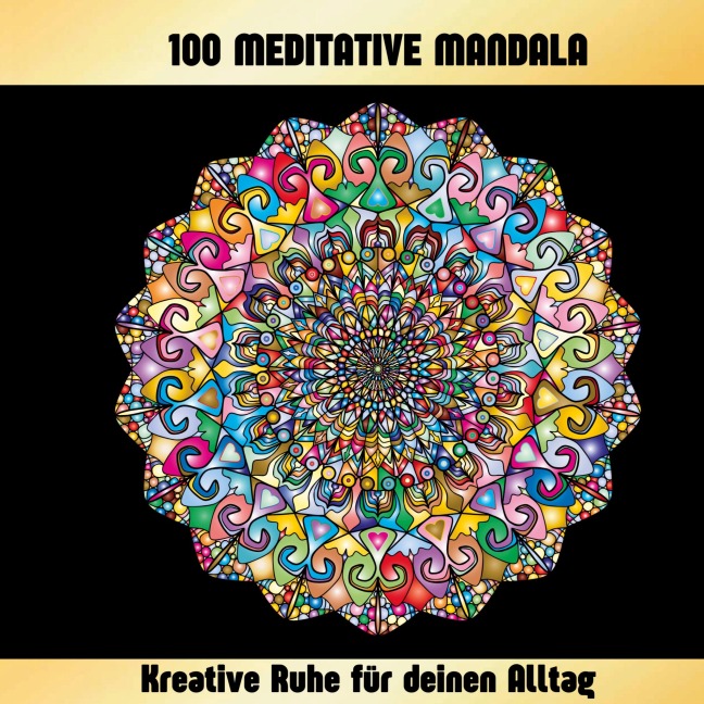 100 MEDITATIVE MANDALA - Inspirations Lounge