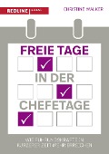 Cover-Bild zum Titel 'Freie Tage in der Chefetage' von 'Christine Walker'