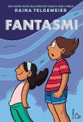Cover-Bild zum Titel 'Fantasmi' von 'Raina Telgemeier'