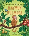 Cover-Bild zum Titel 'Maymun Bulmaca' von 'Julia Donaldson, Axel Scheffler'