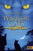 Warrior Cats - Special Adventure. Feuersterns Mission - Erin Hunter