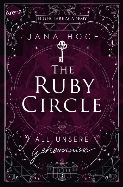 The Ruby Circle (1). All unsere Geheimnisse - Jana Hoch