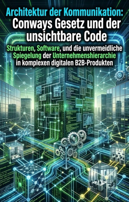 Architektur der Kommunikation: Conways Gesetz und der unsichtbare Code - Matthias Kuhn