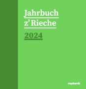 Cover-Bild zum Titel 'Jahrbuch z'Rieche 2024' von ''