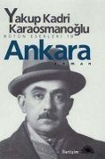 Cover-Bild zum Titel 'Ankara' von 'Yakup Kadri Karaosmanoglu'