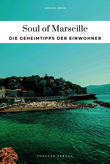 Soul of Marseille - Ezéchiel Zérah