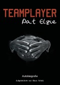Cover-Bild zum Titel 'Teamplayer' von 'Pat Elzie'