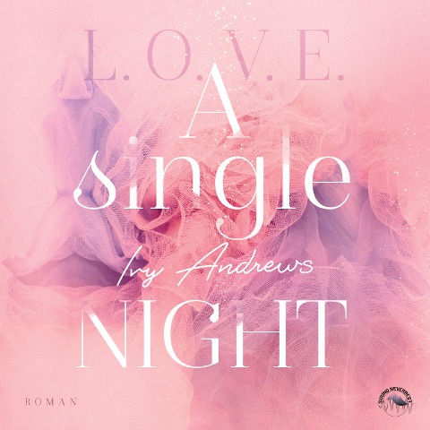A single night - Ivy Andrews