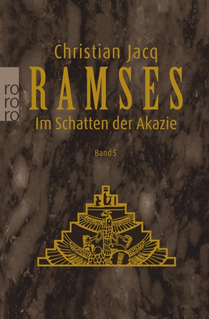 Ramses: Im Schatten der Akazie - Christian Jacq