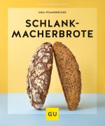 Cover-Bild zum Titel 'Schlankmacher-Brote' von 'Inga Pfannebecker'