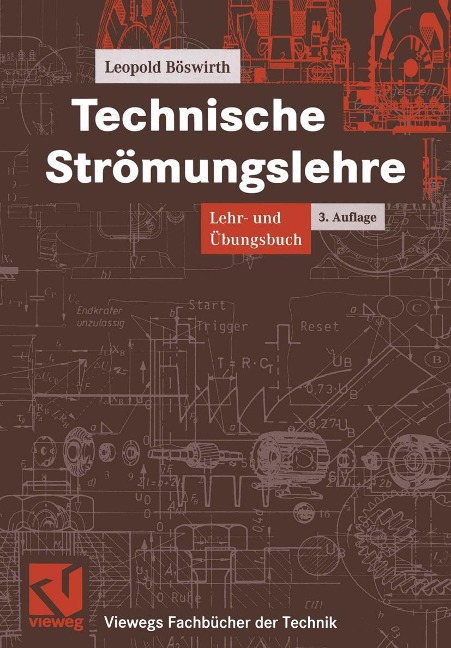 Technische Strömungslehre - Leopold Böswirth