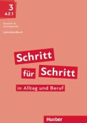 Schritt für Schritt in Alltag und Beruf 3. Lehrerhandbuch - Susanne Kalender, Petra Klimaszyk