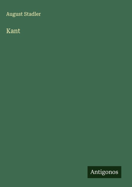 Kant - August Stadler