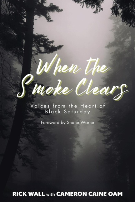 When the Smoke Clears - Cameron Caine