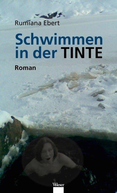 Schwimmen in der Tinte - Rumiana Ebert