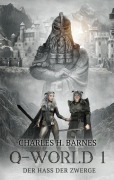 Cover-Bild zum Titel 'Q-World' von 'Charles H. Barnes'