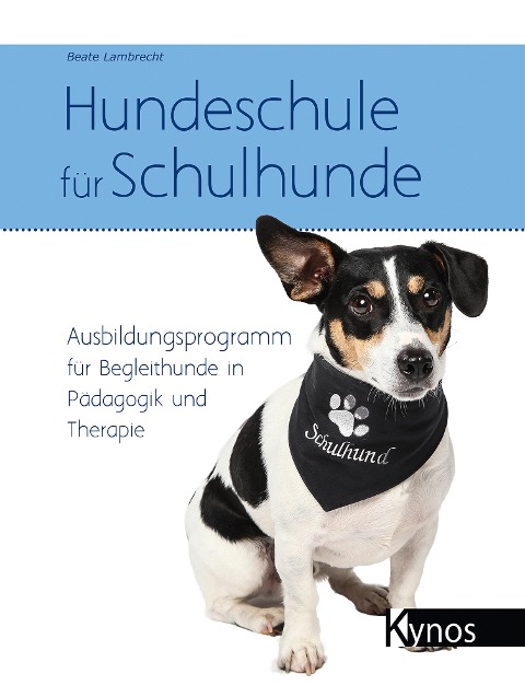 Hundeschule für Schulhunde - Beate Lambrecht