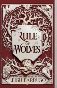 Cover-Bild zum Titel 'Rule of Wolves' von 'Leigh Bardugo'