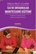 Cover-Bild zum Titel 'Ilk ve Ortaokulda Montessori Egitimi' von 'Paula Polk Lillard'