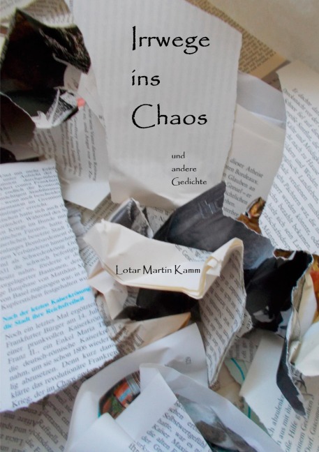 Irrwege ins Chaos - Lotar Martin Kamm