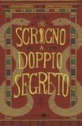 Cover-Bild zum Titel 'Uno scrigno a doppio segreto' von 'Guido Quarzo, Anna Vivarelli'