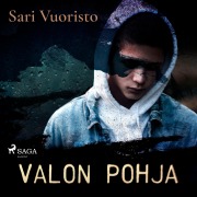 Cover-Bild zum Titel 'Valon pohja' von 'Sari Vuoristo'