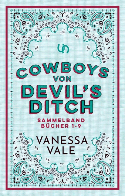 Cowboys von Devil's Ditch Sammelband - Vanessa Vale