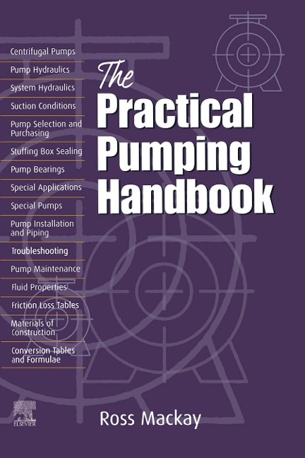 The Practical Pumping Handbook - Ross C Mackay