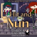 Cover-Bild zum Titel 'Hit and Nun Lib/E' von 'Dakota Cassidy'