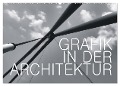 GRAFIK IN DER ARCHITEKTUR (Wandkalender 2024 DIN A2 quer), CALVENDO Monatskalender - Walter J. Richtsteig