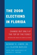 Cover-Bild zum Titel 'The 2008 Election in Florida' von 'Robert E. Crew Jr.'