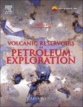 Cover-Bild zum Titel 'Volcanic Reservoirs in Petroleum Exploration' von 'Caineng Zou'