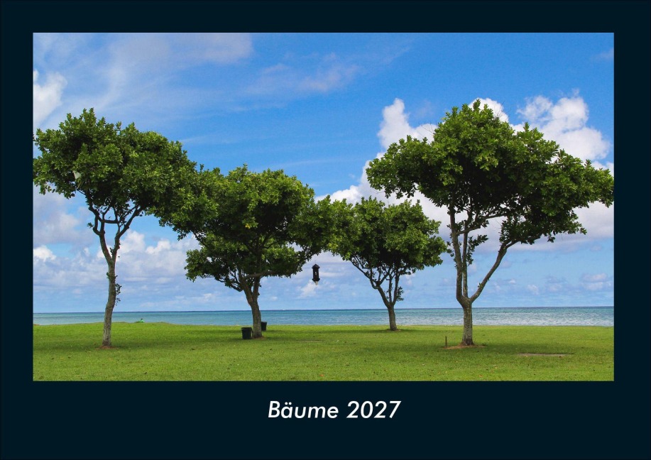 Bäume 2027 Fotokalender DIN A4 - Tobias Schmitt, Kevin Heber