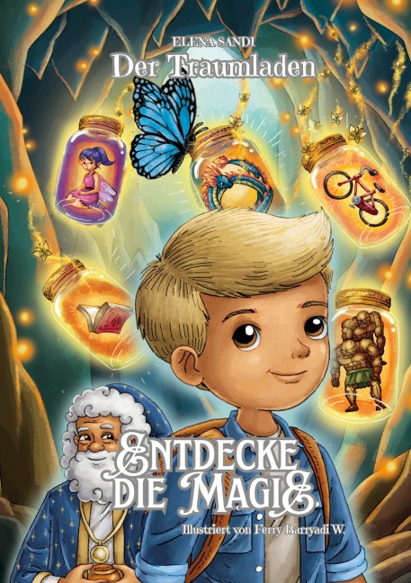 Entdecke die Magie - Elena Sandi