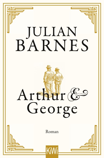 Arthur & George - Julian Barnes