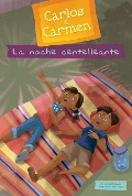 Cover-Bild zum Titel 'La Noche Centelleante (Sparkly Night)' von 'Kirsten McDonald'