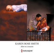 Cover-Bild zum Titel 'Abre tu corazón' von 'Karen Rose Smith'