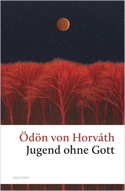 Jugend ohne Gott - Ödön von Horváth