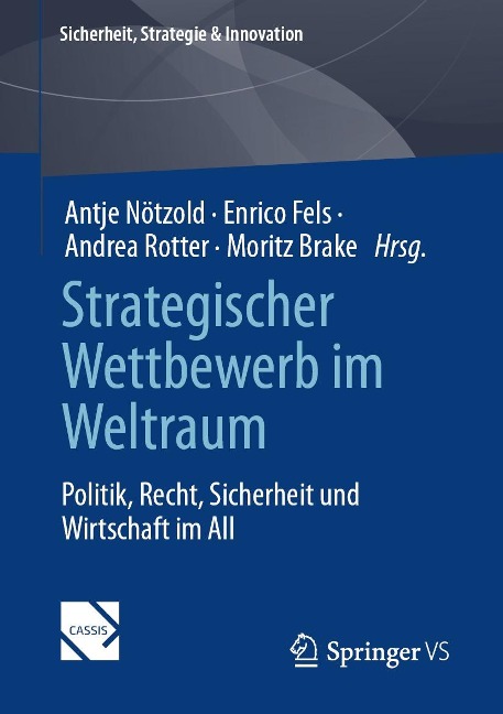 Strategischer Wettbewerb im Weltraum - 