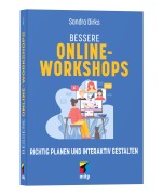 Cover-Bild zum Titel 'Bessere Online-Workshops & -Events' von 'Sandra Dirks'