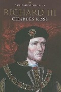 Cover-Bild zum Titel 'Richard III' von 'Charles Ross'