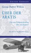 Cover-Bild zum Titel 'Über der Arktis' von 'George Hubert Wilkins'