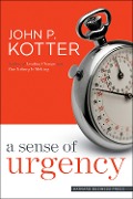 Cover-Bild zum Titel 'A Sense of Urgency' von 'John P Kotter'