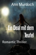 Ein Deal mit dem Teufel - Ann Murdoch