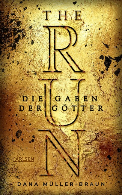 The Run 2: Die Gaben der Götter - Dana Müller-Braun