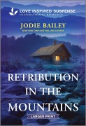 Cover-Bild zum Titel 'Retribution in the Mountains' von 'Jodie Bailey'