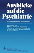 Cover-Bild zum Titel 'Ausblicke auf die Psychiatrie' von ''