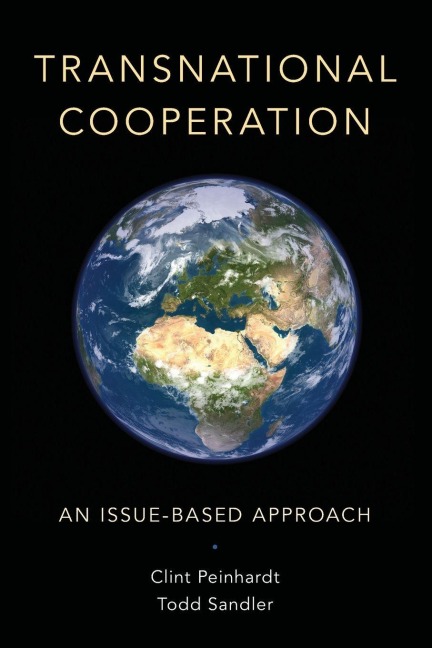 Transnational Cooperation - Clint Peinhardt, Todd Sandler