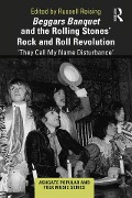 Cover-Bild zum Titel 'Beggars Banquet and the Rolling Stones' Rock and Roll Revolution' von ''